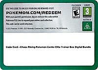 Code Card - Chaos Rising Pokemon Center Elite Trainer Box Digital Bundle