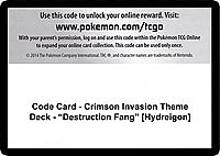 Code Card - Crimson Invasion Theme Deck - "Destruction Fang" [Hydreigon]