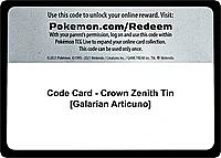 Code Card - Crown Zenith Tin [Galarian Articuno]