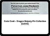 Code Card - Dragon Majesty Pin Collection [Latios]