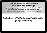 Code Card - XY - Evolutions Pin Collection [Mega Venusaur]