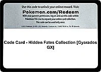 Code Card - Hidden Fates Collection [Gyarados GX]