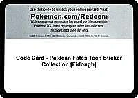 Code Card - Paldean Fates Tech Sticker Collection [Fidough]