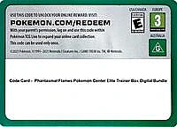 Code Card -  Phantasmal Flames Pokemon Center Elite Trainer Box Digital Bundle