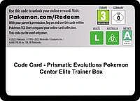 Code Card - Prismatic Evolutions Pokemon Center Elite Trainer Box