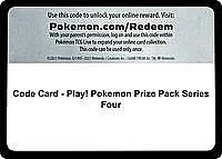 Code Card - Play! Pokemon Prize Pack Series Four