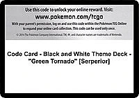 Code Card - Black and White Theme Deck - "Green Tornado" [Serperior]