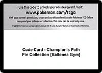 Code Card - Champion's Path Pin Collection [Ballonea Gym]