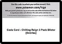 Code Card - Chilling Reign 3 Pack Blister [Snorlax]