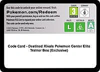 Code Card - Destined Rivals Pokemon Center Elite Trainer Box (Exclusive)