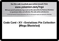 Code Card - XY - Evolutions Pin Collection [Mega Blastoise]