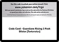 Code Card - Guardians Rising 3 Pack Blister [Turtonator]
