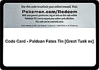 Code Card - Paldean Fates Tin [Great Tusk ex]
