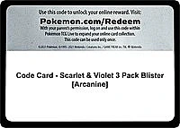 Code Card - Scarlet & Violet 3 Pack Blister [Arcanine]