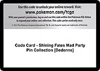 Code Card - Shining Fates Mad Party Pin Collection [Dedenne]